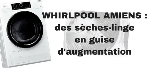 Whirlpool propose de payer ses salariés en sèche-linge.