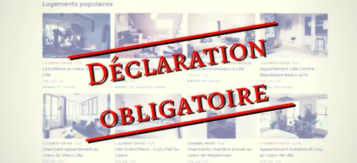 Loueurs AirBnB à Lille : déclaration obligatoire