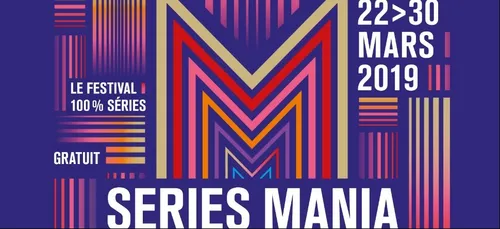 Séries Mania : top départ des réservations ce mardi