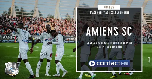 GAGNEZ VOS PLACES POUR LE MATCH AMIENS SC - SM CAEN