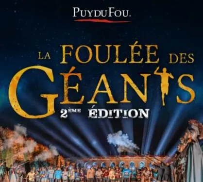 Foulée des Géants au Puy du Fou : Inscrivez-vous !