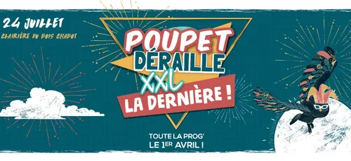 La dernière de Poupet déraille : SOLD OUT !