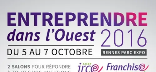 Le Salon Entreprendre &agrave; l'Ouest &agrave; partir...