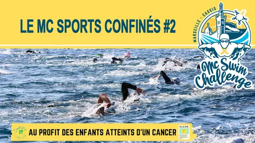 Marseille : le MC Swim Challenge vous propose du sport confiné pour...