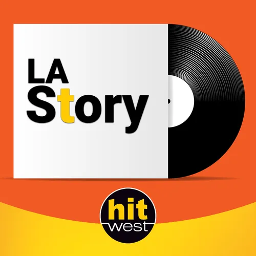 La Story Hit West - replay - podcast